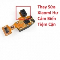 Thay Thế Sửa Chữa Hư Cảm Biến Tiệm Cận Xiaomi Mi Max 3